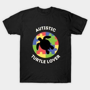 Autistic Turtle Lover Autism Awareness April 2nd 2023 Colorful Shirt Pride Autistic Adhd Aspergers Down Syndrome Cute Funny Inspirational Gift Idea T-Shirt